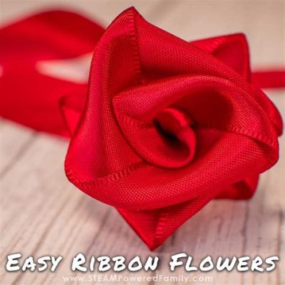 How to Make Ribbon Flowers Without Sewing: A Creative Twist on Traditional Crafting